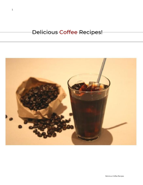 Delicious Coffee Recipes